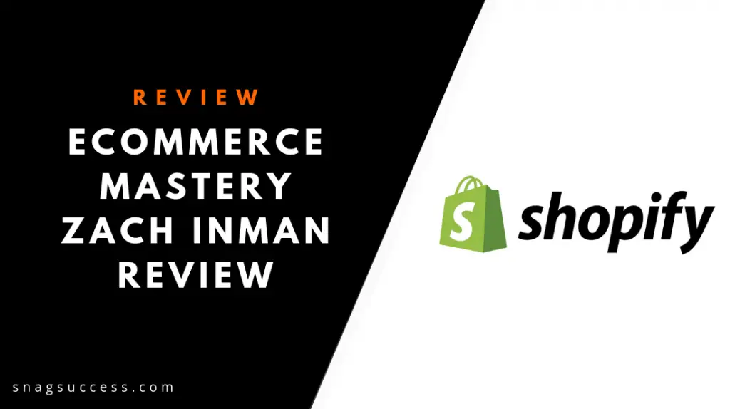 eCommerce Mastery Zach Inman Review