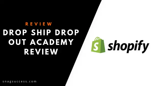 Drop Ship Drop Out Academy Review