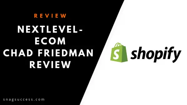 Nextlevel-ecom Chad Friedman Review