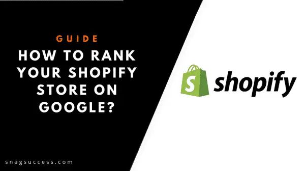 How to rank your shopify store on Google?