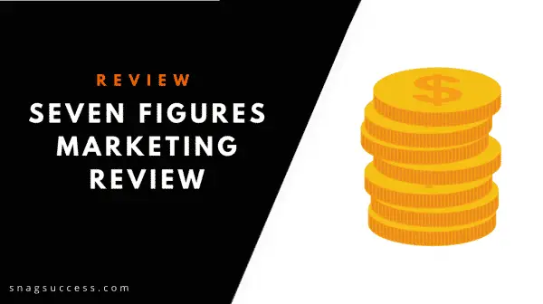 Seven Figures Marketing Review JT