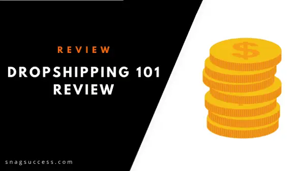 Dropshipping 101 Review