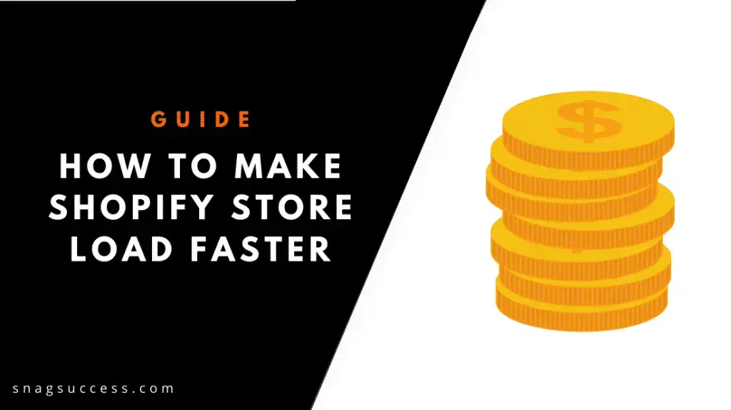 How To Make Shopify Store Load Faster