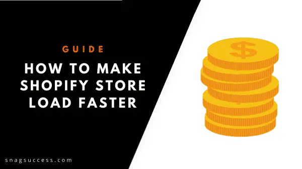 How To Make Shopify Store Load Faster