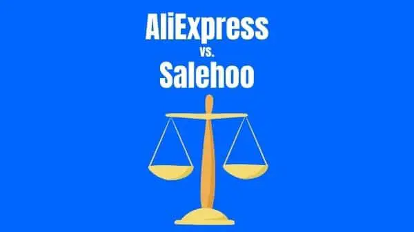 AliExpress Vs Salehoo