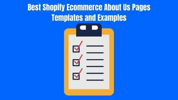 Best Shopify Ecommerce About Us Pages Templates and Examples
