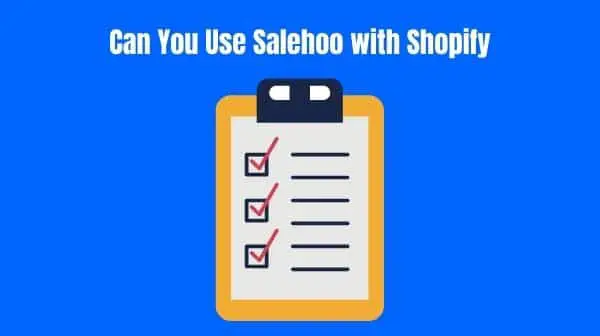 Can You Use Salehoo with Shopify?