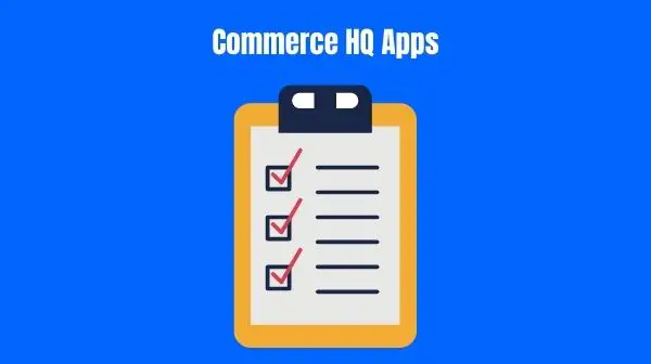 Commerce HQ Apps