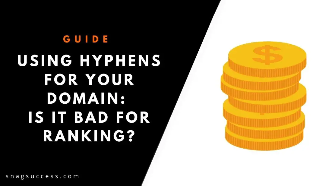 Does Using Hyphens For Your Domain Is It Bad For Ranking?