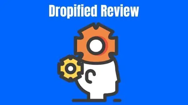Dropified Review