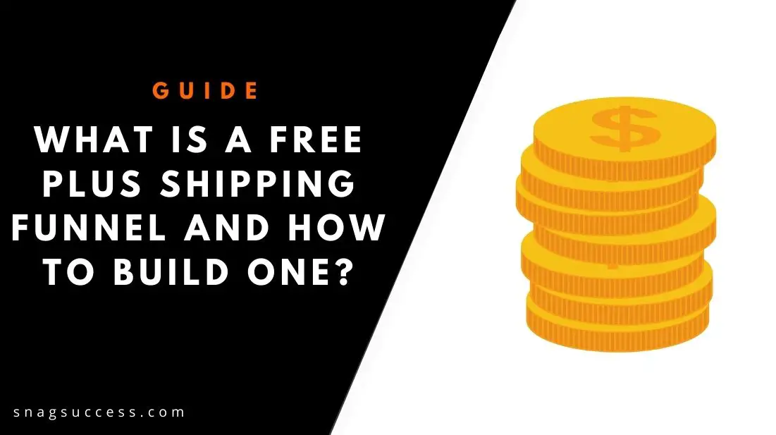 What Is a Free Plus Shipping Funnel and How to Build One