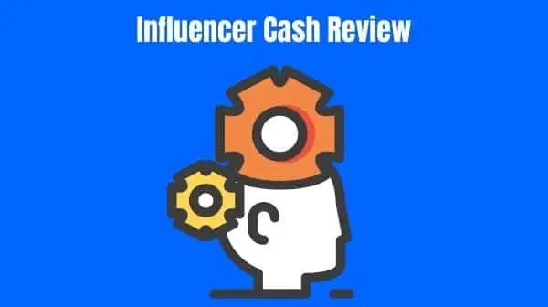 Influencer Cash Review
