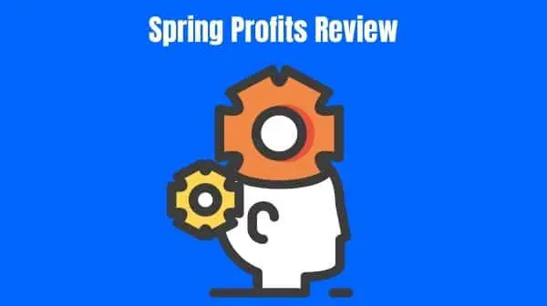 Spring Profits Review